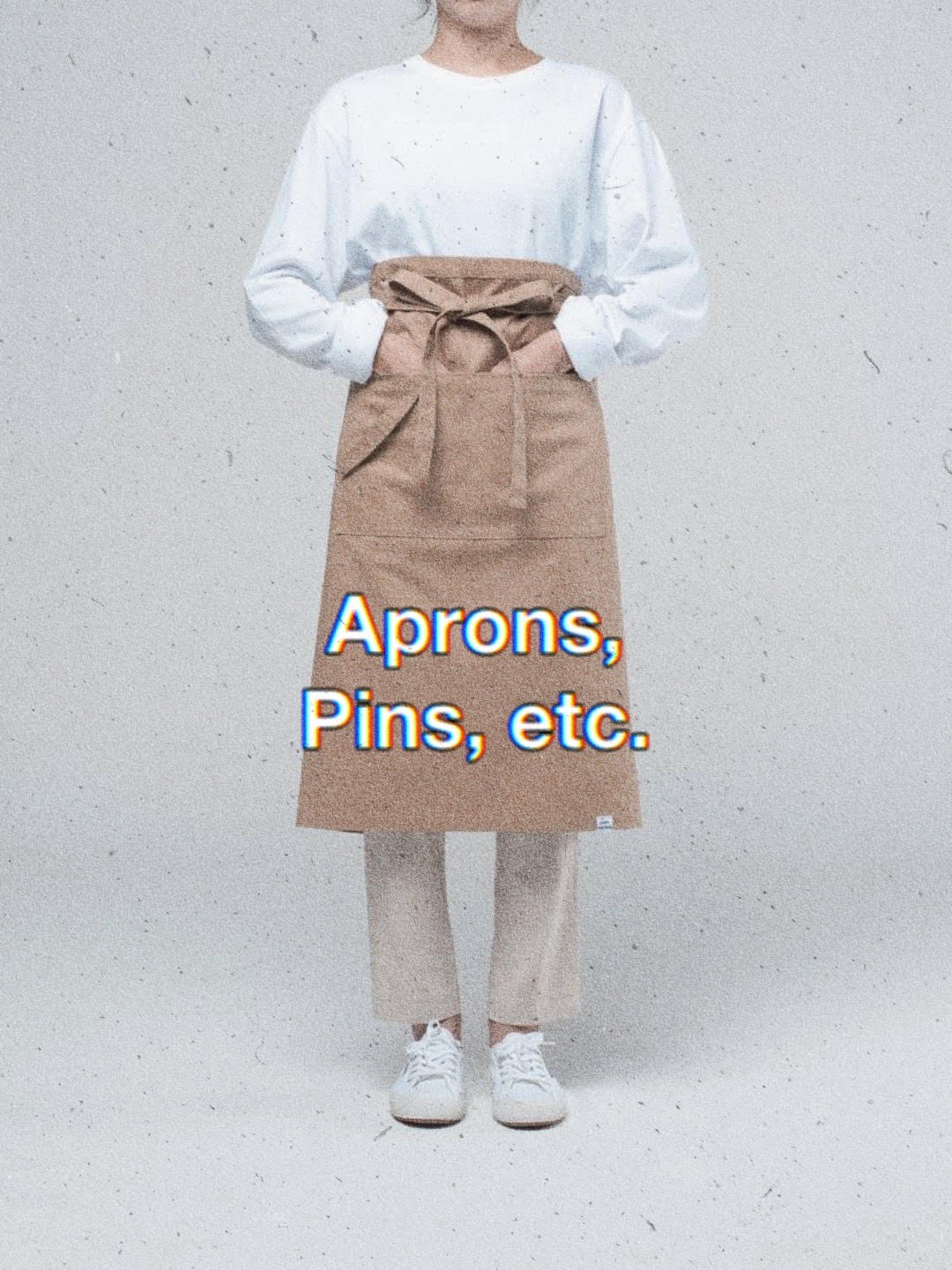 Aprons, Pins, etc.
